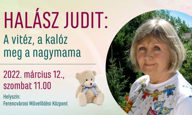 Halász Judit Ferencvárosban, Süsü és barátai a Kultkikötőben, kisvasút Nagybörzsönyben, A Kutya Vacsorája és Labirhythm & Goa.hu koncert, Oscar a Ram Színházban, Bérczesi Róbert a Metro Clubban – szuper szombati programok