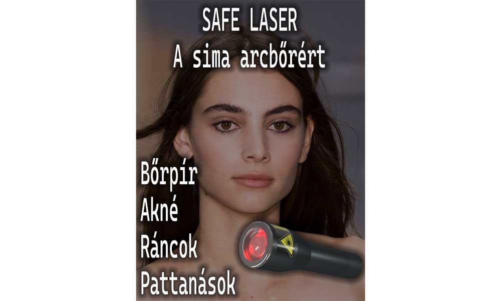 Bőrproblémák? Safe Laser a megoldás