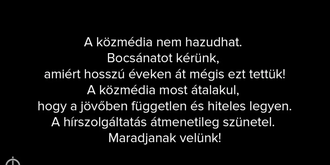 Történelmi pillanat: felfüggesztették a hírszolgáltatást a közszolgálati médiában, bocsánatot kérnek a sok hazugságért