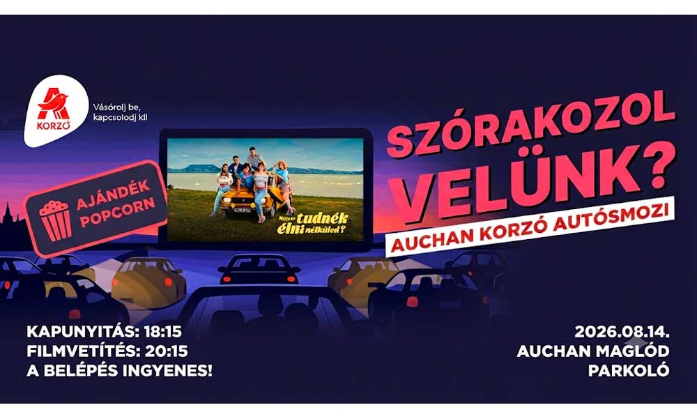 Vár az Auchan Korzó Autósmozi Maglódon: Ingyenes vetítés és popcorn a csillagos ég alatt